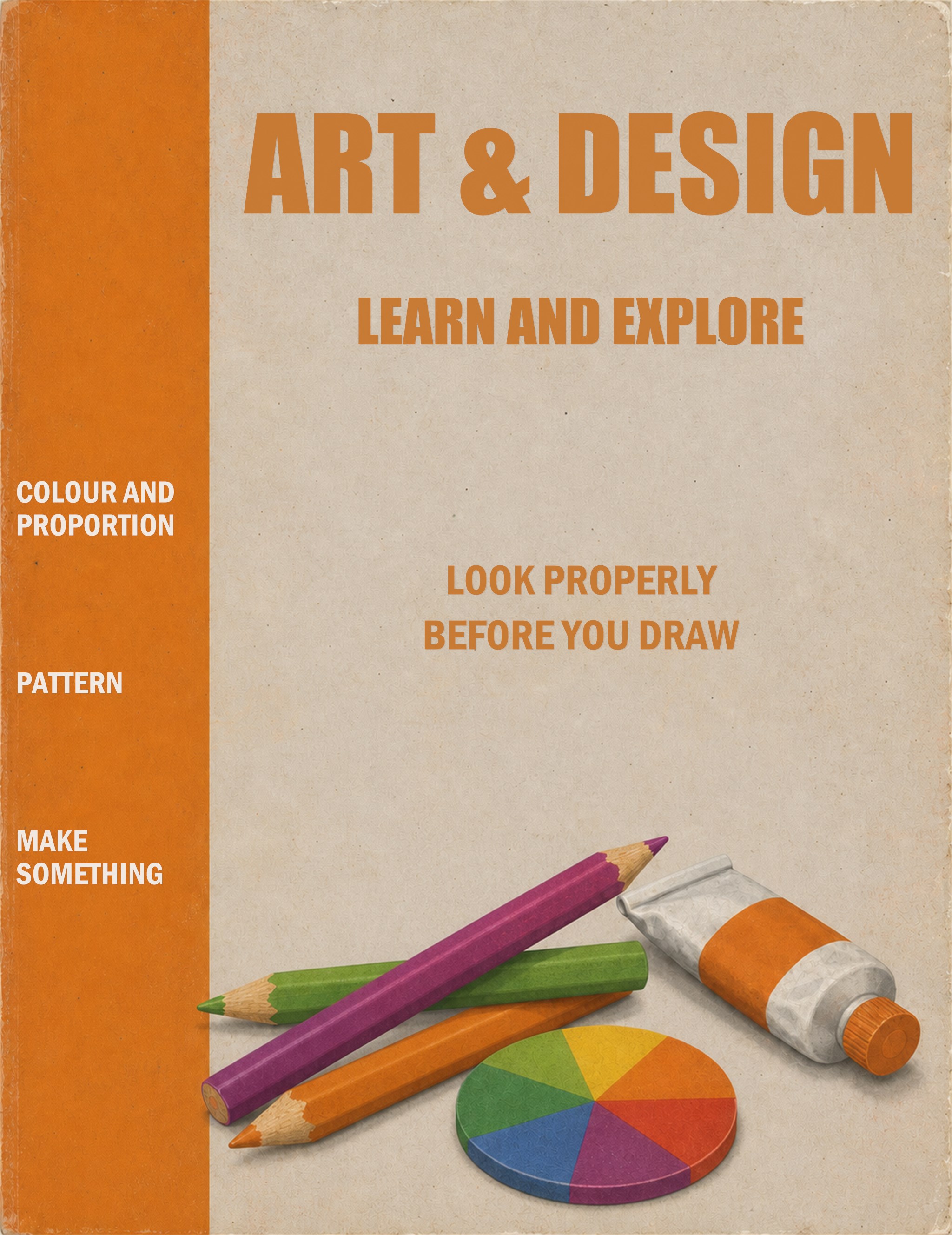 Front cover of ART & DESIGN: Learn and Explore